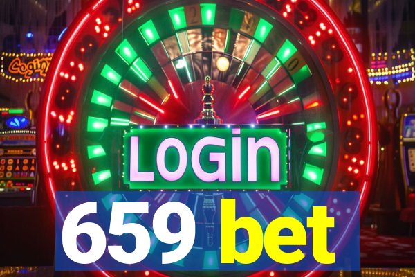 659 bet